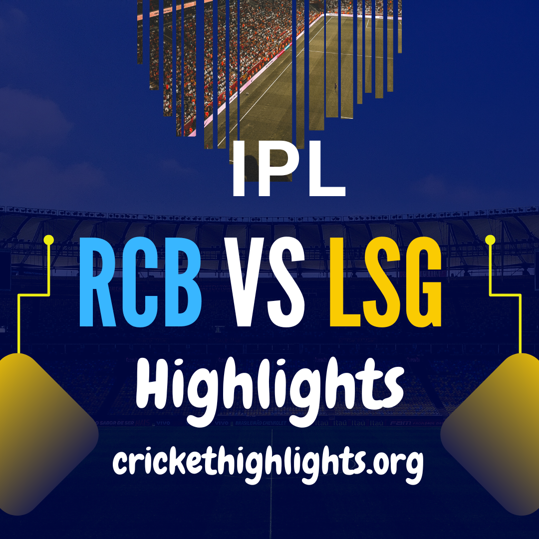 Rcb Vs Lsg Ipl 2023 Highlights Cricket Highlights Rcb Vs Lsg Ipl 2023 Highlights Cricket Highlights